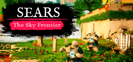 希尔斯：天空边境/Sears: The Sky Frontierillusion中国i社Steam游戏下载