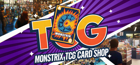 Monstrix集换式卡牌商店/Monstrix TCG Card Shopillusion中国i社Steam游戏下载