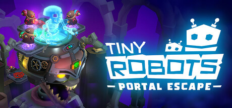 小小机器人：传送门逃脱/Tiny Robots: Portal Escapeillusion中国i社Steam游戏下载