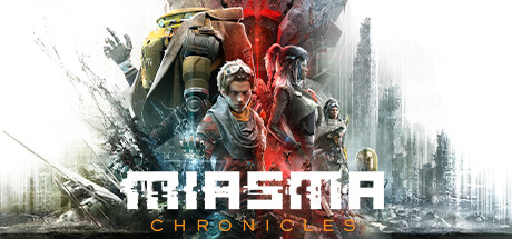迷瘴纪事/Miasma Chroniclesillusion中国i社Steam游戏下载