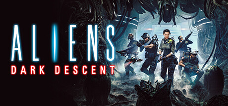 异形：坠入黑暗/Aliens: Dark Descentillusion中国i社Steam游戏下载