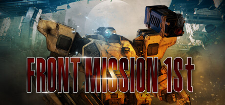 前线任务1:重制版/Front Mission 1st: Remakeillusion中国i社Steam游戏下载
