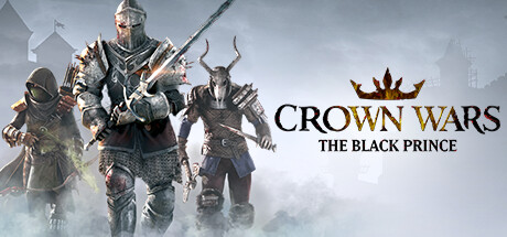 王冠之战：黑王子/Crown Wars: The Black Princeillusion中国i社Steam游戏下载