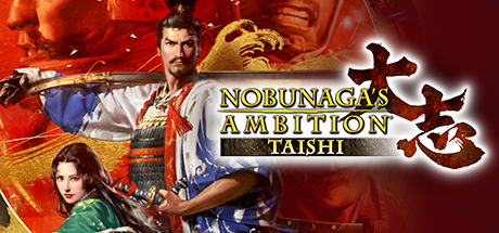 信长之野望15：大志威力加强版附历代合集1-14/Nobunagas Ambition: Taishi PK/illusion中国i社Steam游戏下载