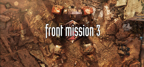 前线任务3：重制版/FRONT MISSION 3: Remakeillusion中国i社Steam游戏下载