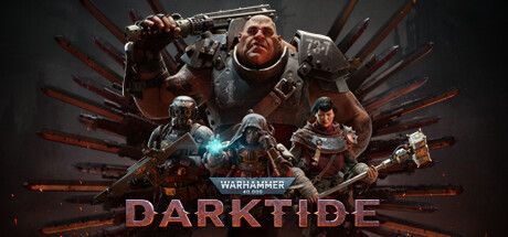 战锤40K：暗潮/Warhammer 40,000: Darktideillusion中国i社Steam游戏下载